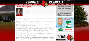 Aaron O'Callaghan's profile on the University of Loiusville website (http://www.gocards.com/sports/m-golf/mtt/aaron_ocallaghan_915377.html)